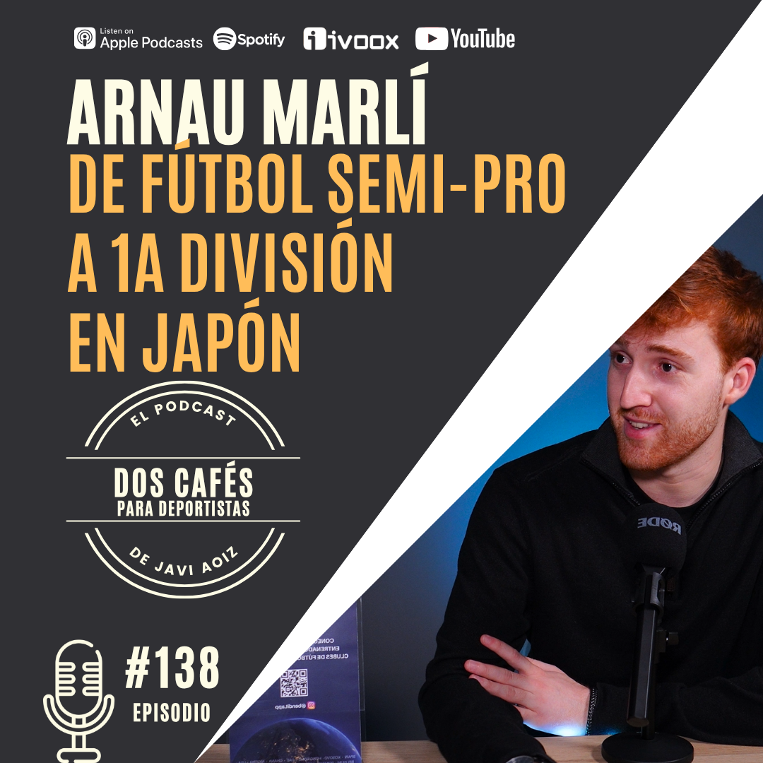 138. Vivir del fútbol es más sencillo si te vas. Arnau Marlí Bend It